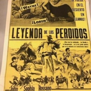Legend Of The Lost -John Wayne,Sophia Loren-1957 Spanish Original 22 X 32 Poster