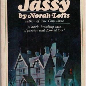 Jassy , Norah Lofts, 1966 PB, Bantan Gothic