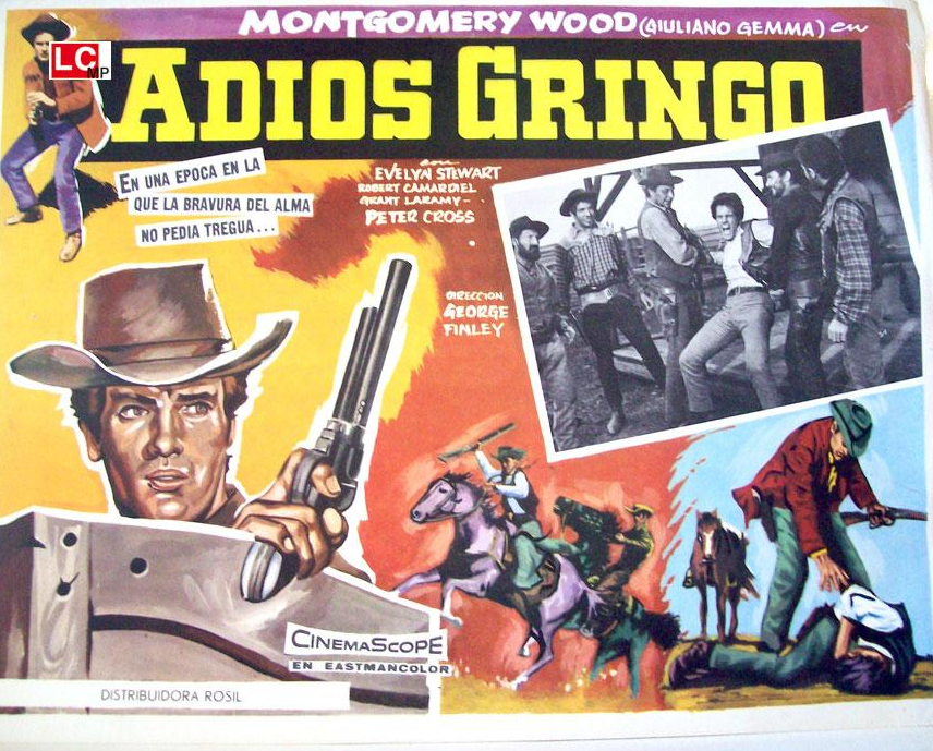 Adios Gringo , Guiliano Gemma ,Montgomery Wood , Spaghetti