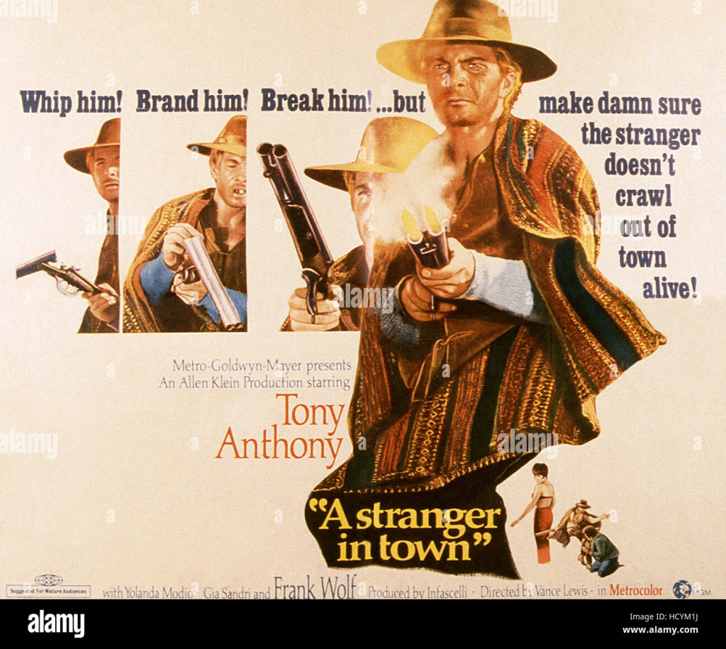 A Sranger in Town, A Dollar in the Teeth, Tony Anthony , 1967