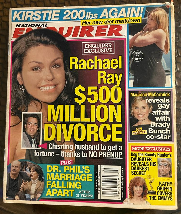 National Enquirer October 1, 2007, Rachel Ray $500 Million Divorce, Kristie 200lbs Again! Dr. Phil's Marriage...