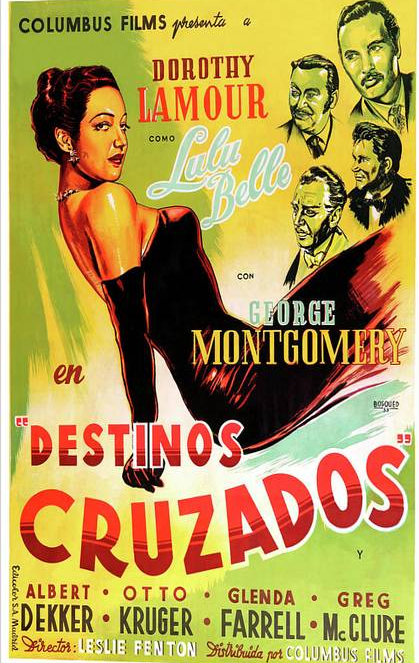 DOROTHY LAMOUR, LULU BELLE, director LESLIE FENTON, 1948 full movie