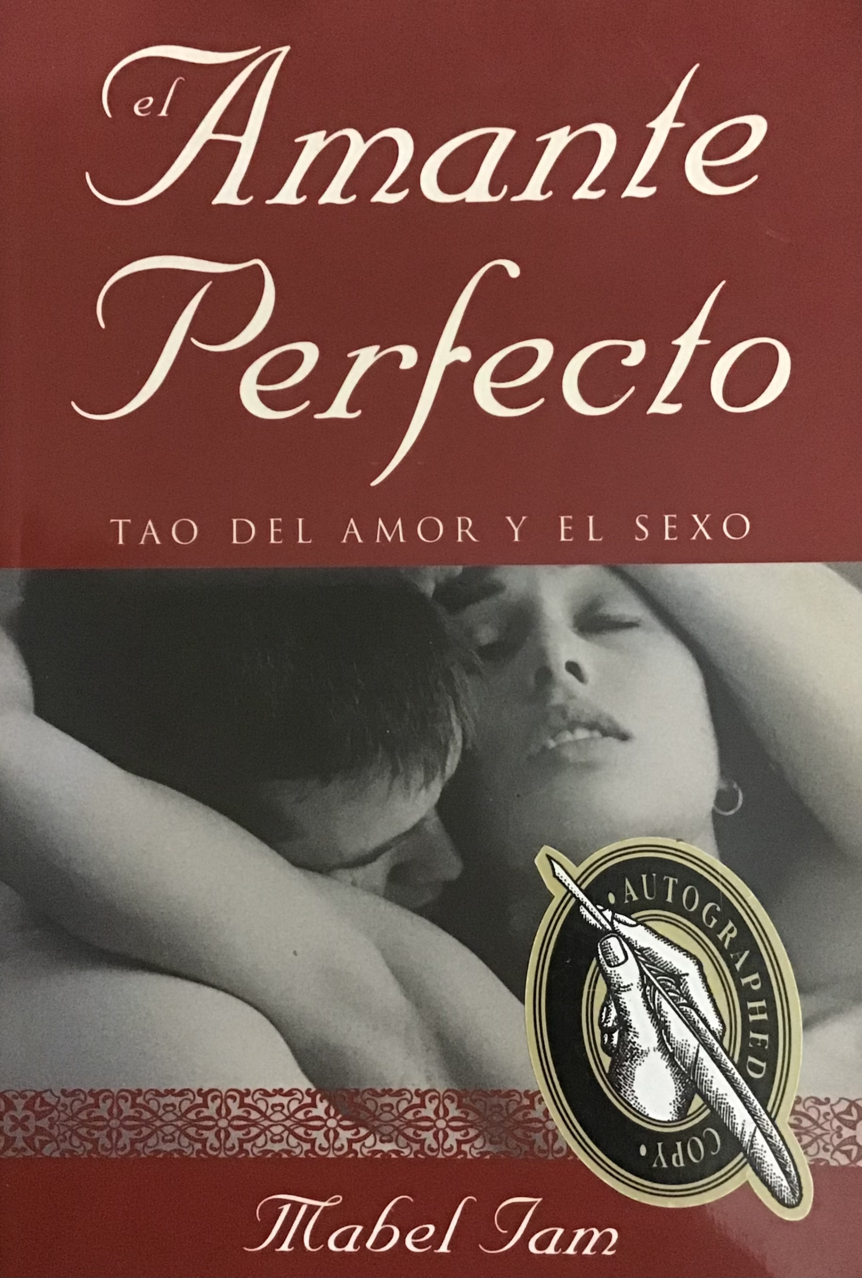 El Amante Perfecto, Tao del Amor y el Sexo, Mabel Iam