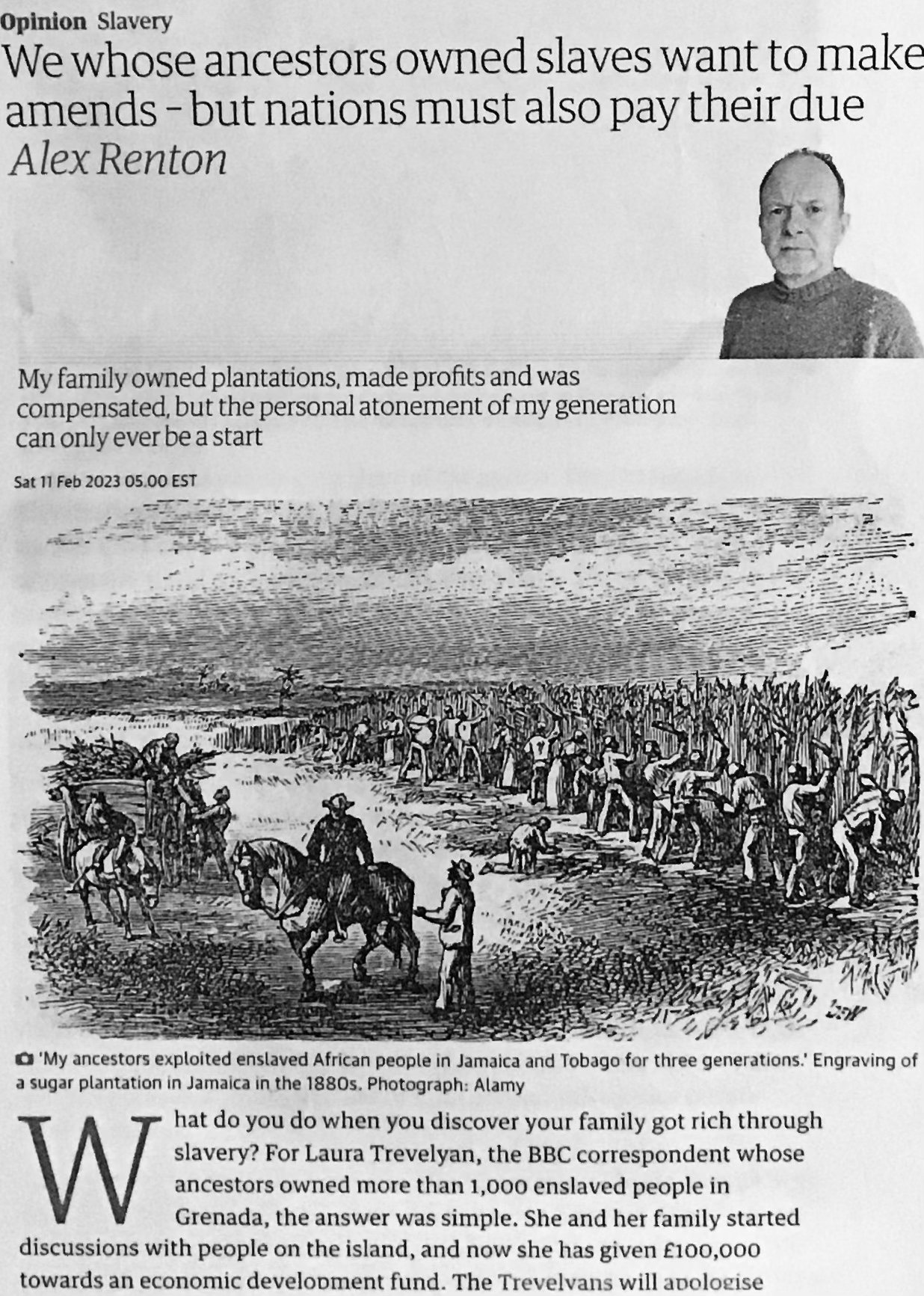 We Whose Ancestors Owned Slaves Want To Make Amends, But Nations Must Also Pay Their Dues, Alex Renton