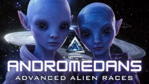 The Andromedans, Peaceful Advanced ET Alien Races, Astral Legends