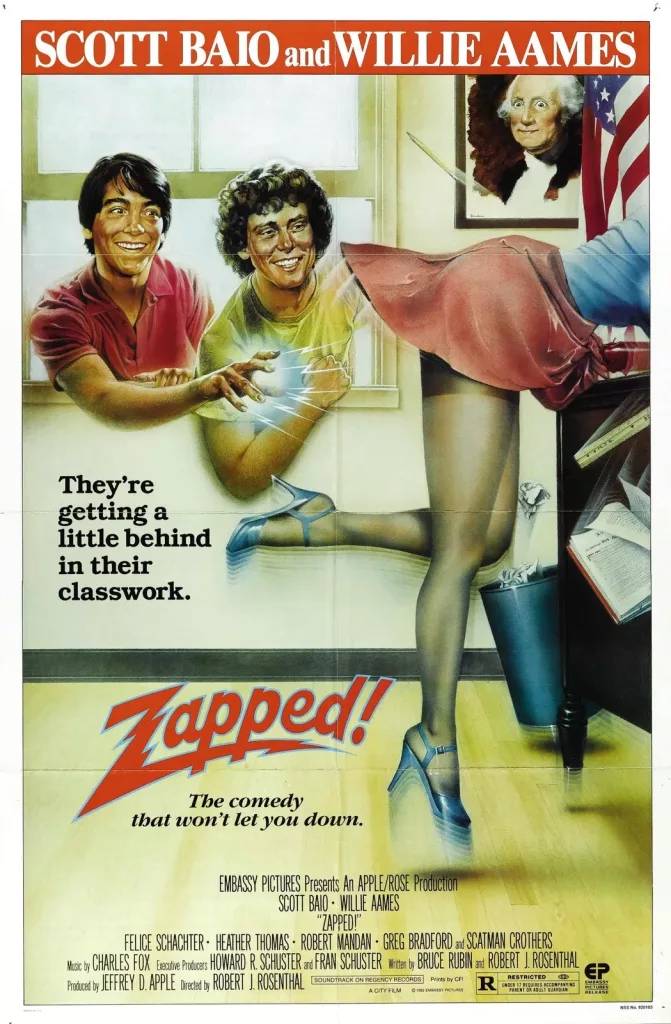 Zapped!, 1982	Scott Baio, Willie Aames, Felice Schachter