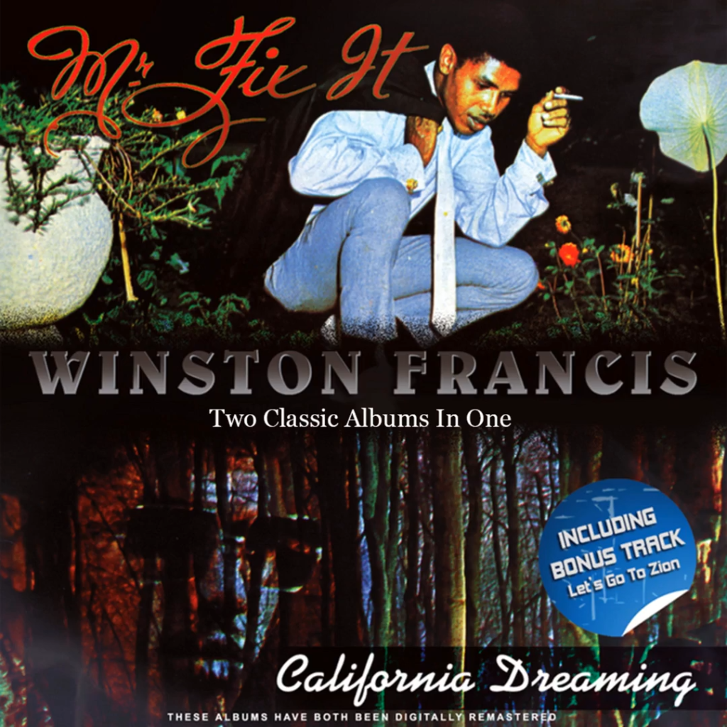 Winston Francis | Mr  Fix It / California Dreaming LP | There Is Always Something There…