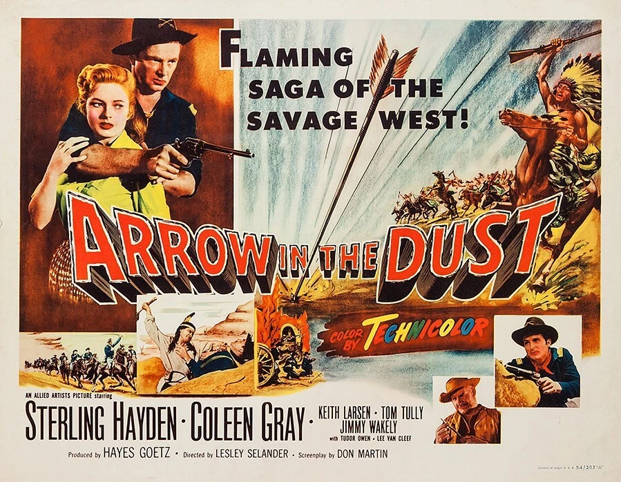 Arrow In The Dust, Sterling Hayden, Coleen Gray, 1954 Film
