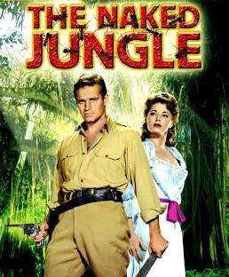 The Naked Jungle, Charlston Heston, Elenor Parker, 1954 Film