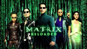 The Matrix Reloaded, Keanu Reeves, Laurence Fishburne, Carrie-Anne Moss, 2003