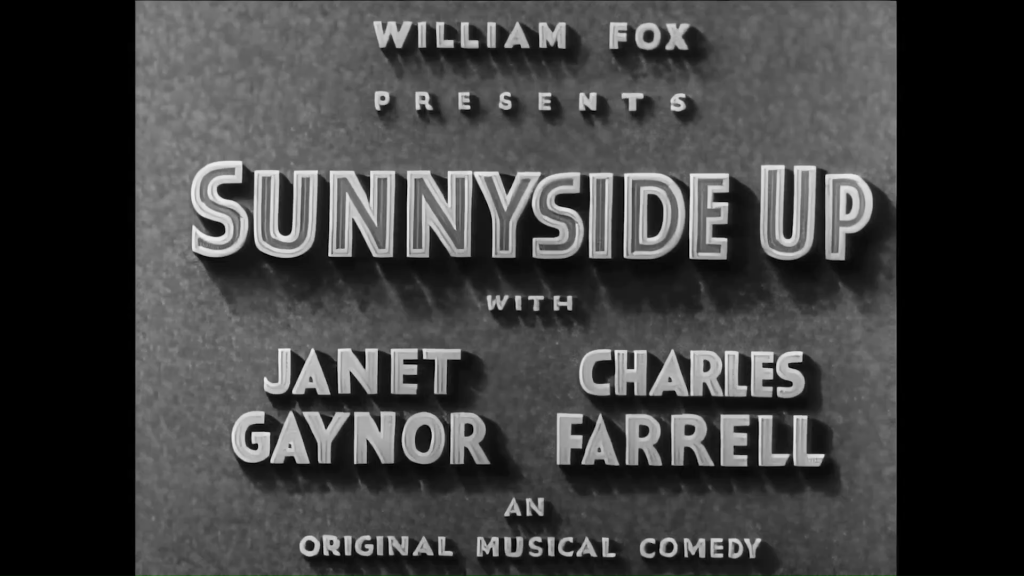 Sunny Side Up, 1929, Janet Gaynor, Charles Farrell
