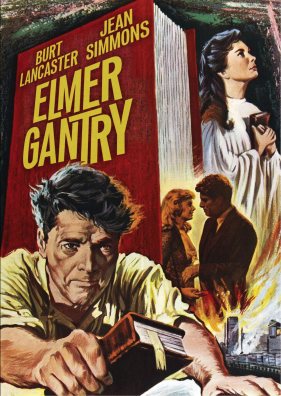 Elmer Gantry (1960), Burt Lancaster, Jean Simmons, [Sinclair Lewis Book, 1927]