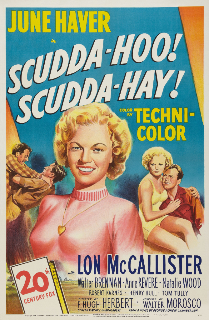 Scudda Hoo! Scudda Hay! , Walter Brennan, June Haver, Natalie Wood (1948)