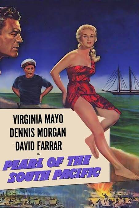 Pearl of the South Pacific (1955), Virvinia Mayo, Dennis Morgan