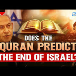 WHAT HAPPENING IN ISRAEL Was Foretold in the Quran