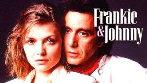 Frankie and Johnny, Al Pacino, Michelle Pfeiffer, 1991