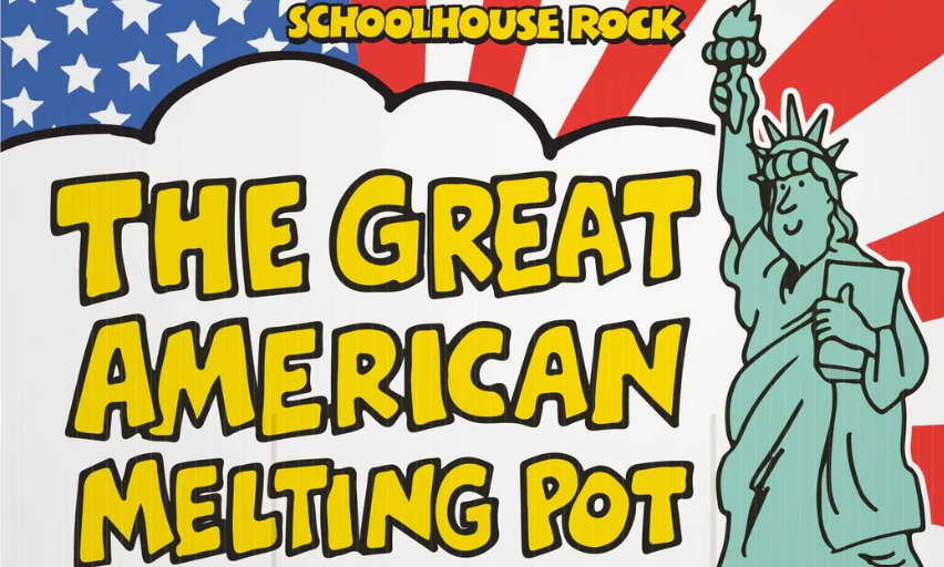 Schoolhouse Rock, America Rock, The Great American Melting Pot
