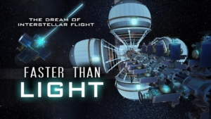 FASTER THAN LIGHT The Dream of Interstellar Flight 4k