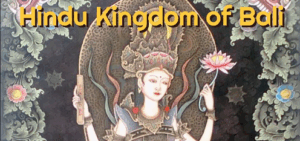 The Story of Bali, the Last Hindu Kingdom in Southeast Asia, Hinduism in Indonesia
