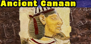 The Concise History of Ancient Canaan, the Canaanite Peoples, (c. 7000-539 BC)