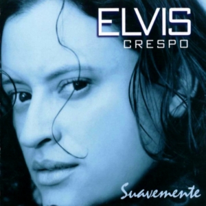 Elvis Crespo, Suavemente, (Cover Audio), 2014
