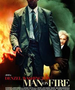 Man On Fire (2004), Denzel Washington