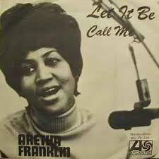 Let It Be, Aretha Franklin (1970)