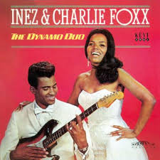 Inez & Charlie Foxx , Mockingbird , 1963