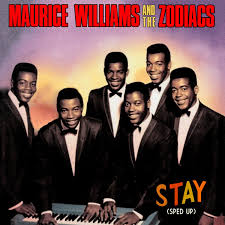 Maurice Williams and the Zodiac, Stay (1967)