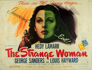 Movie poster for The Strange Woman featuring a split portrait of Hedy Lamarr with orange and green halves, bold red title, and listed cast.