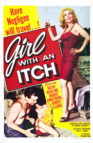 Girl with an Itch ,1958 , Cult drama directed by Ronald V. Ashvroft