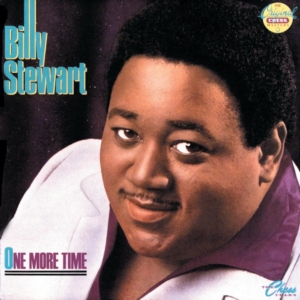 Close-up portrait of Billy Stewart on a vintage vinyl album cover, with the name 'Billy Stewart' and title 'One More Time' text visible.