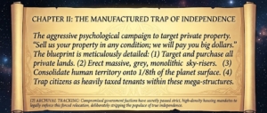 Scroll titled 'Chapter II: The Manufactured Trap of Independence' with text about a campaign to seize private lands and property.