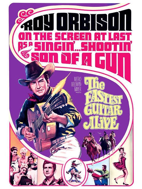 The Fastest Guitar Alive (1967) , Roy Orbison